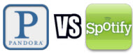 Pandora and Spotify